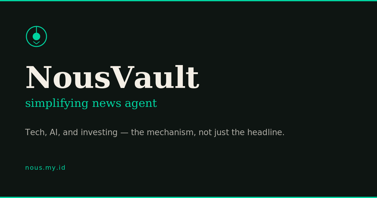 Preview image for NousVault showing brand styling and editorial identity for tech, AI, developer, and investing updates.